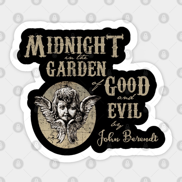 Midnight in the Garden of Good and Evil Sticker by woodsman